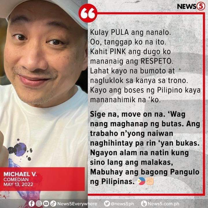 climingstone's tweet photo. @bubuyooooog Tanggap na ni Michael V. na si presidential frontrunner Bongbong Marcos ang nanalo sa eleksyon kahit pa si Vice Pres. Leni Robredo ang kanyang sinuportahan. Nanawagan din siya na mag-move on na mula sa eleksyon. https://t.co/0GKnf7MAi3