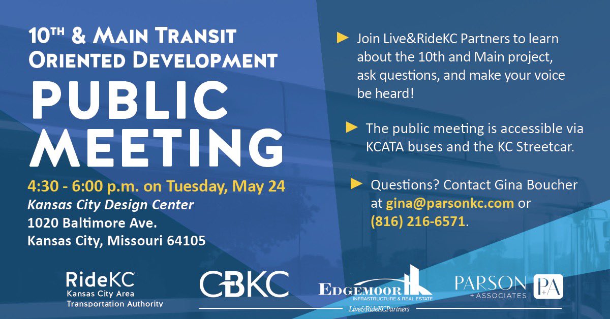 dnakcmo's tweet image. Curious about a proposed Transit-Oriented Development for the SW corner of 10th &amp;amp; Main Streets? Learn more &amp;amp; ask questions! Public meeting set for 4:30-6 pm on May 24 at ​​@KCDesignCenter. Hosted by @RideKCTransit, RideKC Dev Corp &amp;amp; Live&amp;amp;RideKC Partners. 👉🏾evt.mx/jENr0HxT