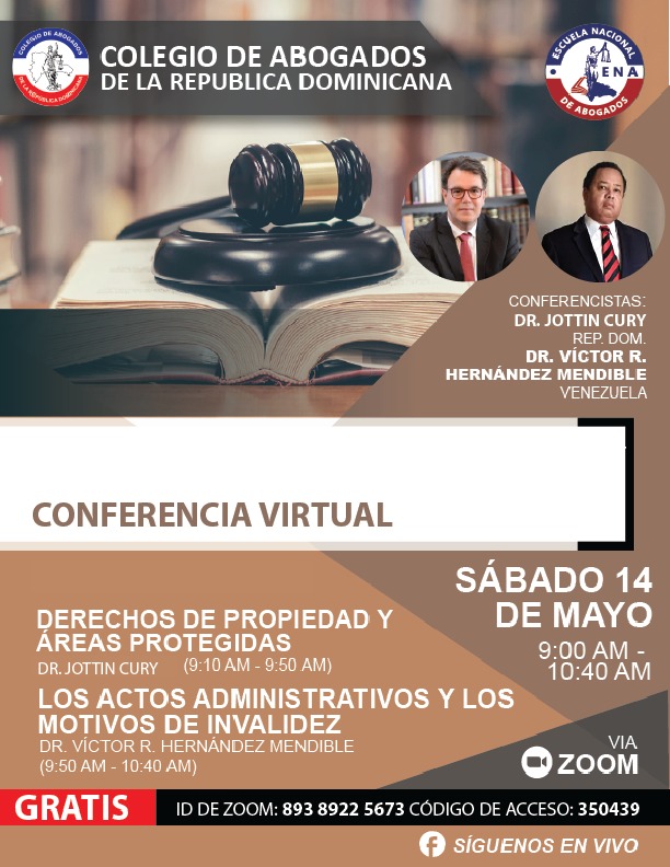 IEESARD's tweet photo. Participa en la conferencia "Derechos de Propiedad y Áreas Protegidas"y ¨Los Actos Administrativos y los Motivos de Validez¨, este Sábado 14 de mayo, de 9:00 a.m. a 10:40 a.m., a través de Zoom.

ID: 893 8922 5673
CÓDIGO DE ACCESO: 350439

#ena
#colegiodeabogados
#CongresoVirtual https://t.co/PdGcuAxxEy