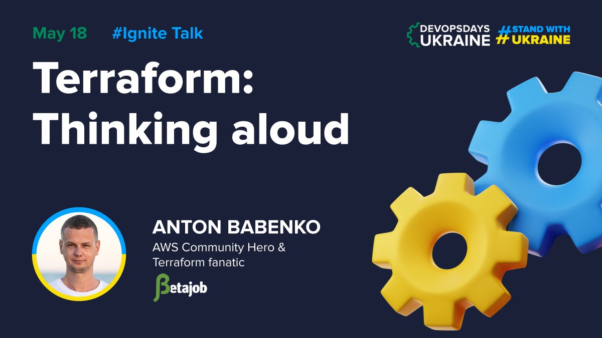DevOpsDays Kyiv (@devopsdays_kyiv) on Twitter photo ⚙️ Let’s question why certain things exist in Terraform and whether we can make things better with infrastructure testing and less-known IaC patterns.
Happy to welcome <a href="/antonbabenko/">Anton Babenko 🇺🇦</a> ─ AWS Community Hero & Terraform fanatic!
⏳ There are 4 days left!
devopsdays.com.ua ⚙️ Let’s question why certain things exist in Terraform and whether we can make things better with infrastructure testing and less-known IaC patterns.
Happy to welcome <a href="/antonbabenko/">Anton Babenko 🇺🇦</a> ─ AWS Community Hero & Terraform fanatic!
⏳ There are 4 days left!
devopsdays.com.ua
