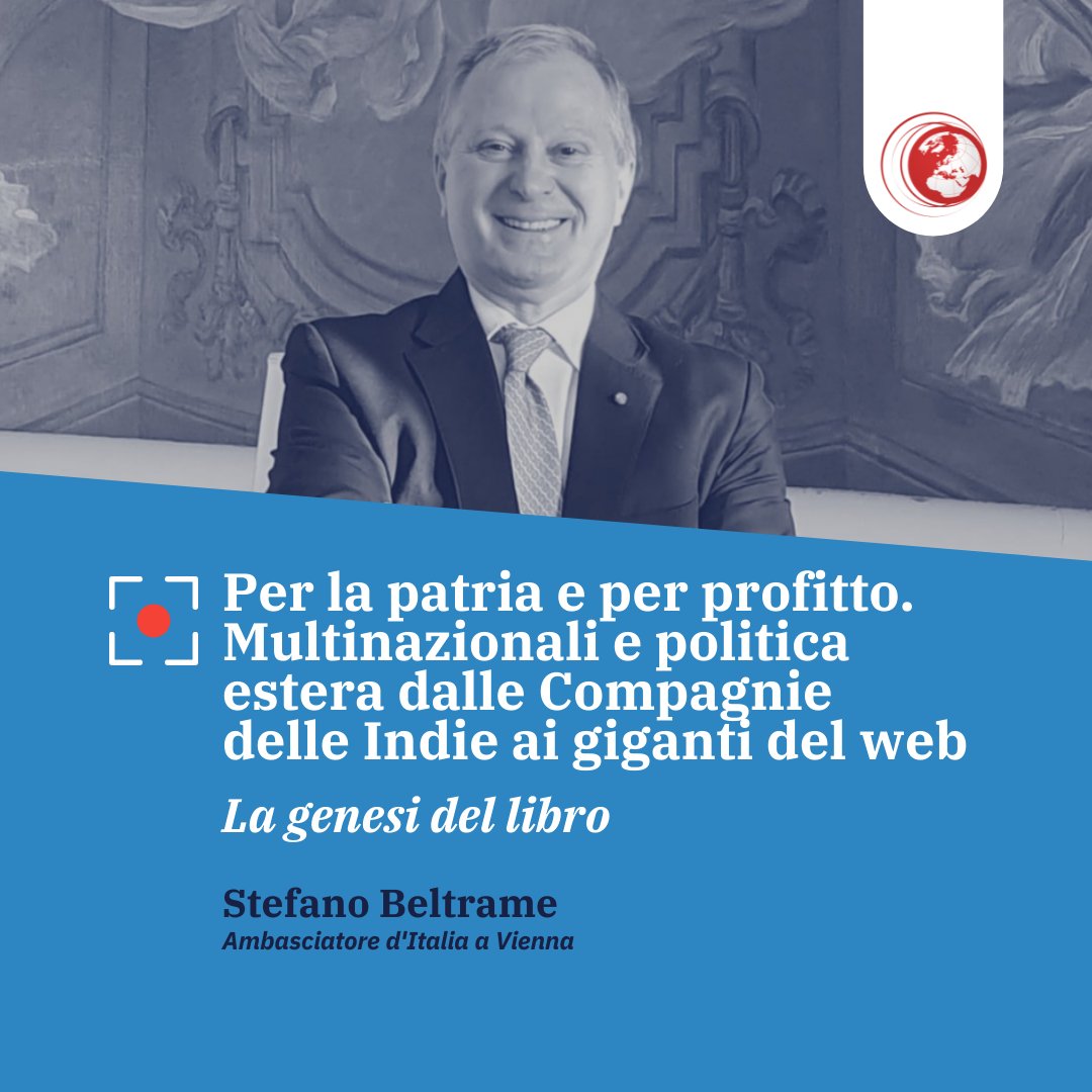 Geopoliticainfo's tweet photo. 🇮🇹🎙️Scopri l'intervista all’Ambasciatore d’Italia a Vienna @StefanoBeltram9 - “Per la patria e per profitto. Multinazionali e politica estera dalle Compagnie delle Indie ai giganti del web”. Di @LorenzoTerm.

@ItalyMFA @ItalyinAustria

➡️https://t.co/a3sjISUhOh https://t.co/xzUr6zyUEK