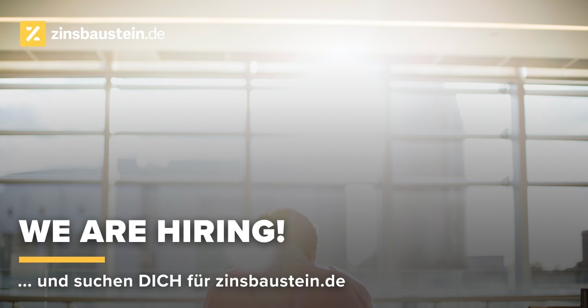 We want you ... für das Team von zinsbaustein.de
Egal, ob Marketing-Guru, Sales-Talent, als Ansprechpartner für unsere Kunden oder in der Analyse – Wer hat Lust? 
Oder wer kennt Jemanden, der Jemanden kennt, ...

#WeAreHiring #crowdinvesting #proptech #fintech