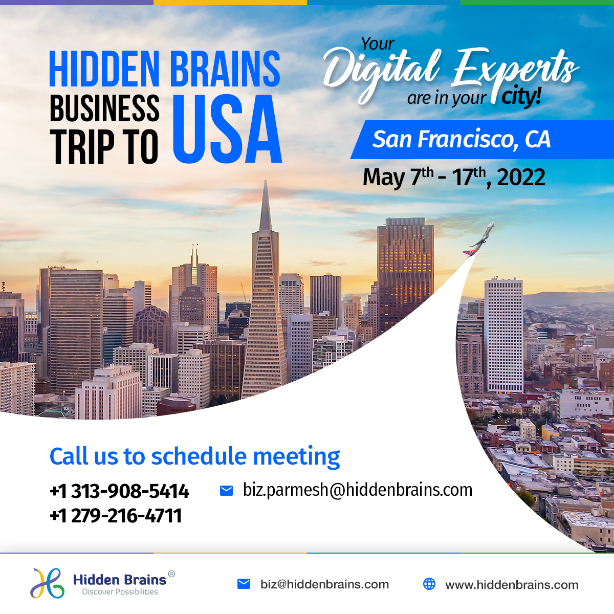 HiddenBrains's tweet photo. Meet Hidden Brains in #California! 
Interact with our experts and shape your #unique, innovative digital path with #HiddenBrains. We have a team of believers, thinkers &amp; creators at the forefront of #innovation.  
Schedule a meeting with our experts now: https://t.co/P9cDumPBkU https://t.co/MbsfKhkz4x