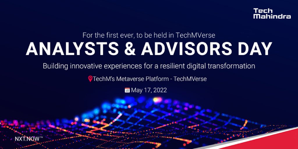 tech_mahindra's tweet photo. We're excited to announce our Analysts & Advisors Day first time to be held in #TechMVerse.
We welcome all attendees as we join to discuss a roadmap for resilient #DigitalTransformation and experience the power of #Metaverse through TechMVerse.
More: https://t.co/D9Z3HGvvXd https://t.co/TCRoKwFcSz