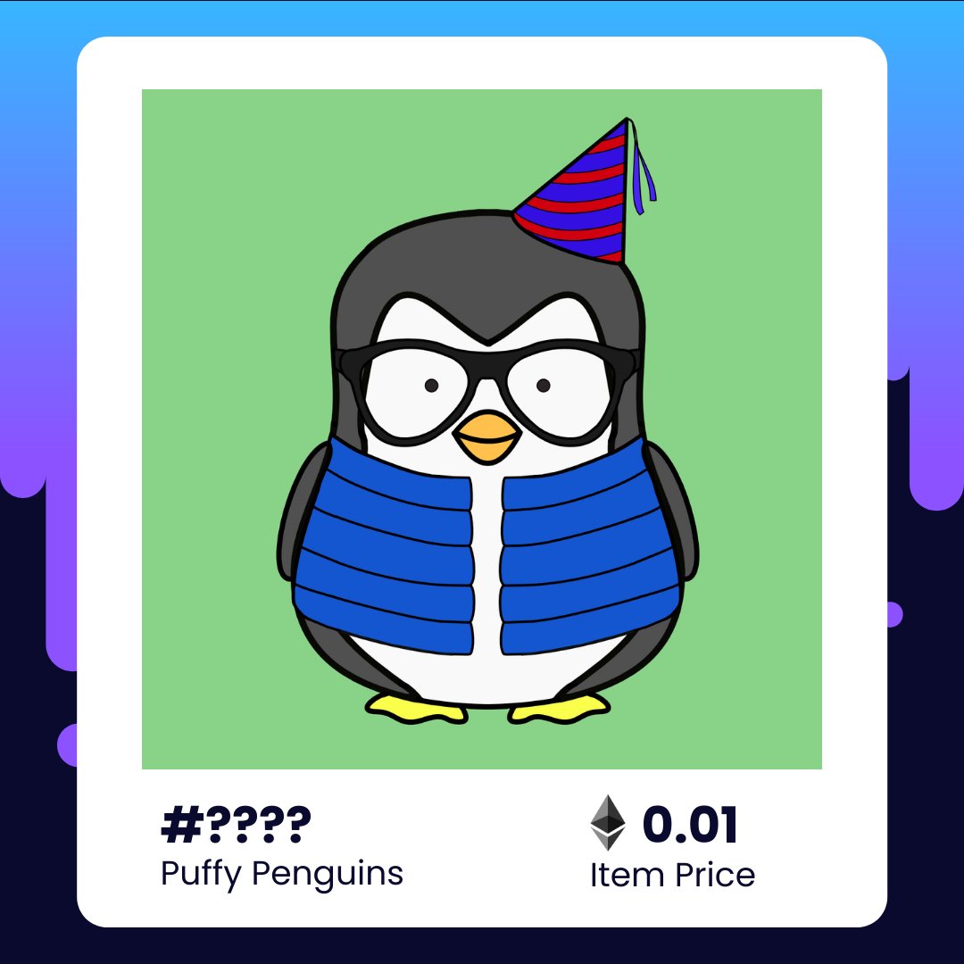 creations_dna's tweet photo. Puffy Penguins

1️⃣ st Generation Collection
📆 Mint date: May??
💰 Mint Price: 0.01 ETH
📦 Supply: 3333 with 133 Traits
🟣 Network: #Polygon $MATIC https://t.co/K59OTdMa7i