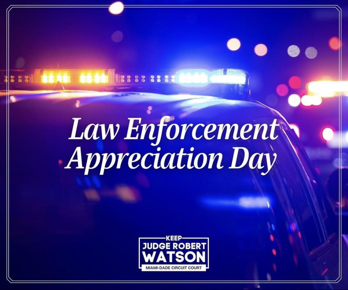 RWatson4Judge's tweet photo. Judge Watson salutes all #LawEnforcement officers and their families on this #LawEnforcementAppreciationDay. Thank you for your service and sacrifices! 👮🏻‍♂️ 🚓 #TeamWatson #JudgeWatsonCampaign https://t.co/jJvXX83pal
