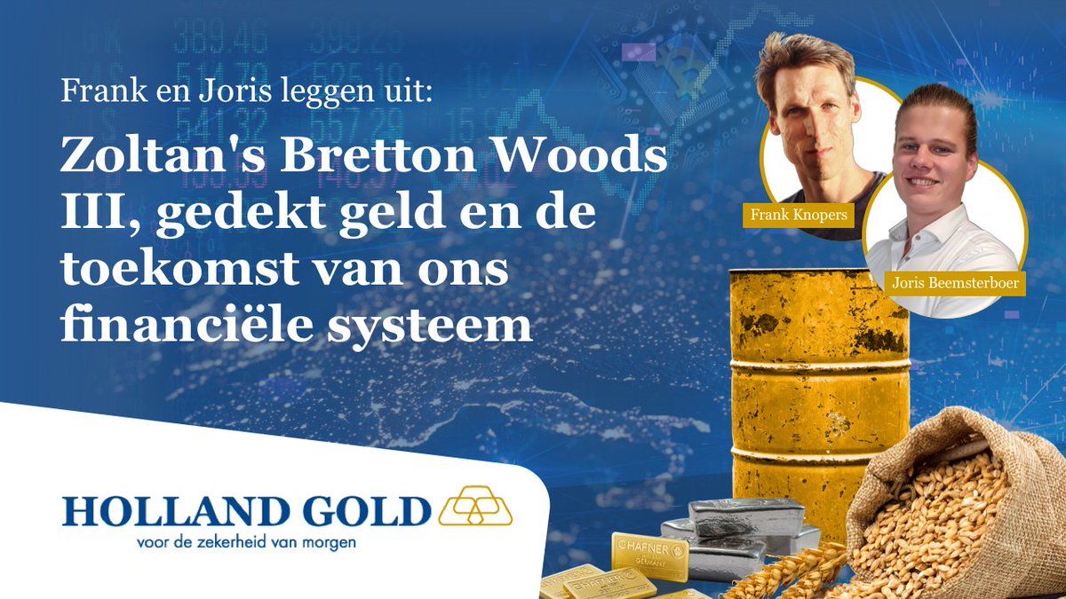 hollandgold's tweet photo. Benieuwd wat voor gevolgen Bretton Woods III op u heeft? @frankknopers en @JorisBeemsterb1 nemen u mee door het artikel van Zoltan Poszar: “Money, Commodities, and Bretton Woods III”. De rol van goud & de dollar worden ook besproken.
Bekijk de video: https://t.co/GTfwQFeZ9W https://t.co/mehv3D3TLR
