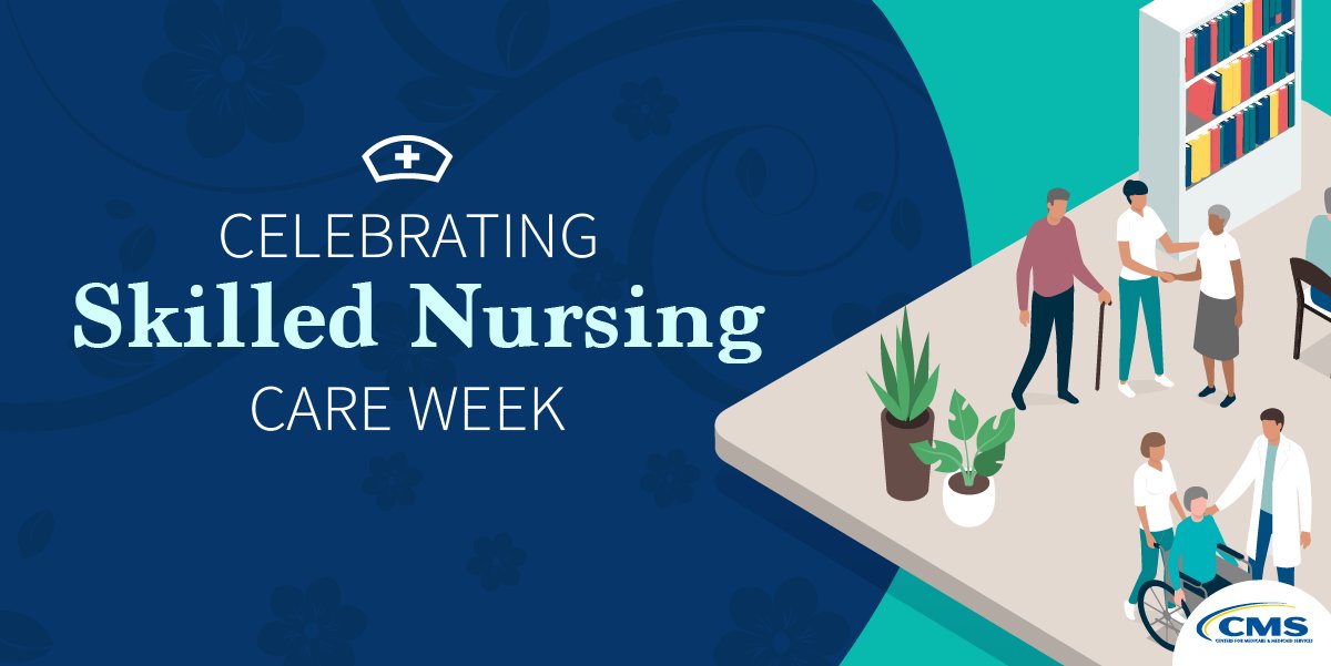 HHS.gov on Twitter "As we wrap up National Skilled Nursing Care Week