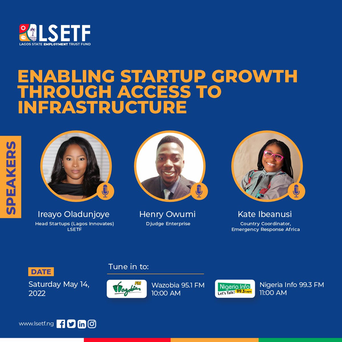 LSETF's tweet photo. Join us tomorrow morning on Wazobia FM and Nigeria Info FM as we discuss on the topic: enabling #startup growth through access to infrastructure.

You can call during the show to contribute or ask questions.

#LSETF #accesstoinfrastructure #workspacevoucher #lagosinnovate https://t.co/GoPD7HRQer