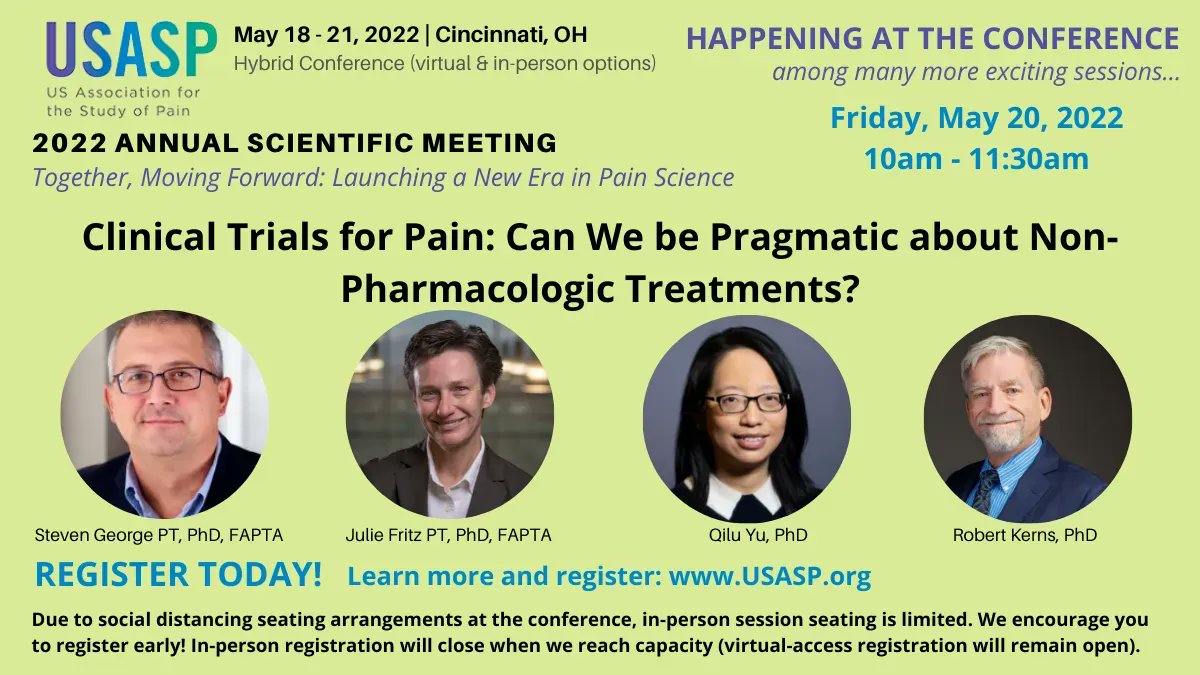 US_ASP's tweet photo. USASP’s 2022 Annual Scientific Meeting Symposia Spotlight: Clinical Trials for Pain: Can We be Pragmatic about Non-Pharmacologic Treatments?  - May 20, 2022; 10am-11:30am; Cincinnati; Hybrid conference format https://t.co/vYj7f47Q91  #USASP2022 https://t.co/RD3KvpaYHL