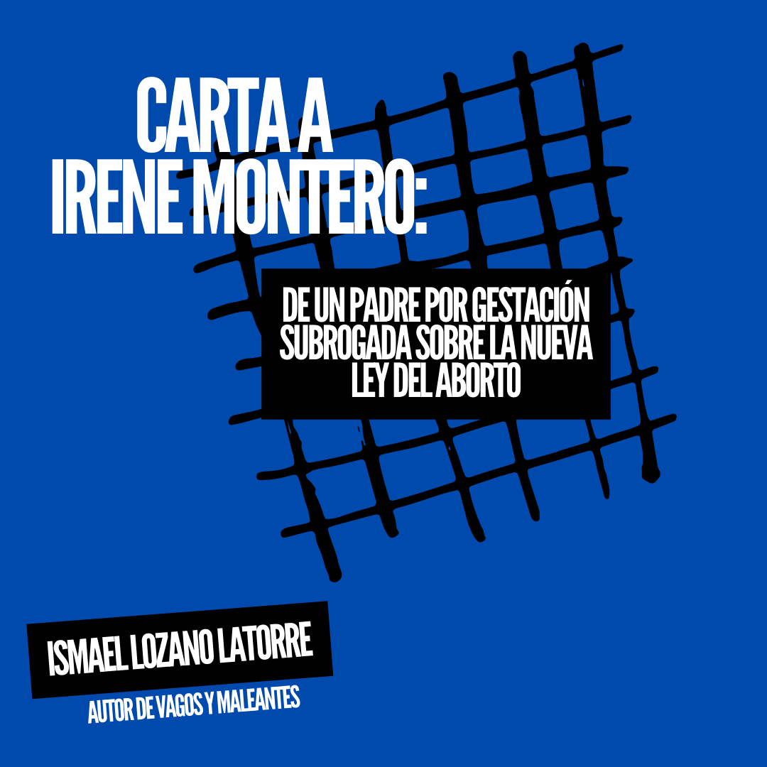 Carta de un padre por #gestacionsubrogada a <a href="/IreneMontero/">Irene Montero</a> 

facebook.com/ismaellozanola…