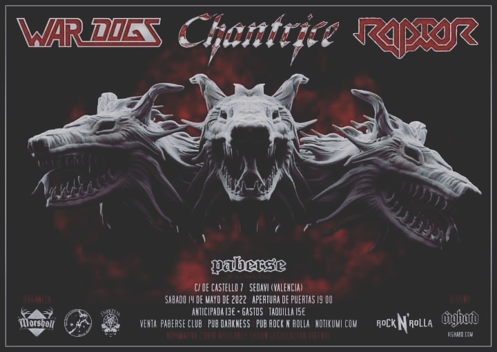 Horarios para mañana! ⏱️ 

Apertura de puertas: 19:00 
Chantrice: 19:30
Raptor: 20:35
War Dogs: 21:45