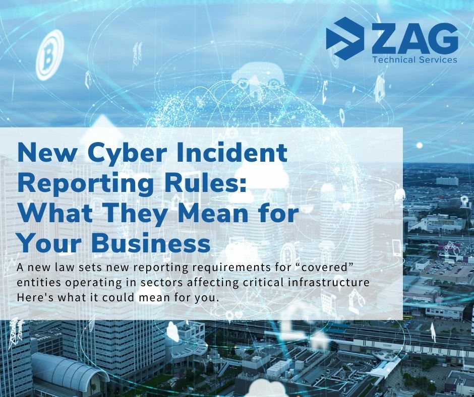 #ICYMI: New #cyber incident reporting rules are coming in the next few years -- and it's time to get ready for them. We've outlined a few pieces of information you should know to prepare your business: bit.ly/3PcFhXL #cyberreporting #incidentresponse #cyberattack