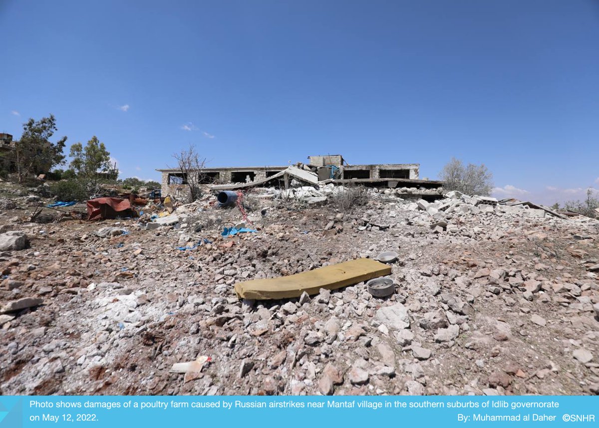 snhr's tweet photo. Exclusive photos for #SNHR showing the destruction of a poultry farm near Mantaf village in #Ildib suburbs after Russian airstrikes on May 12, 2022
#Syria
Read more: https://t.co/61lRCqziLi https://t.co/cWMXMEWJ8C