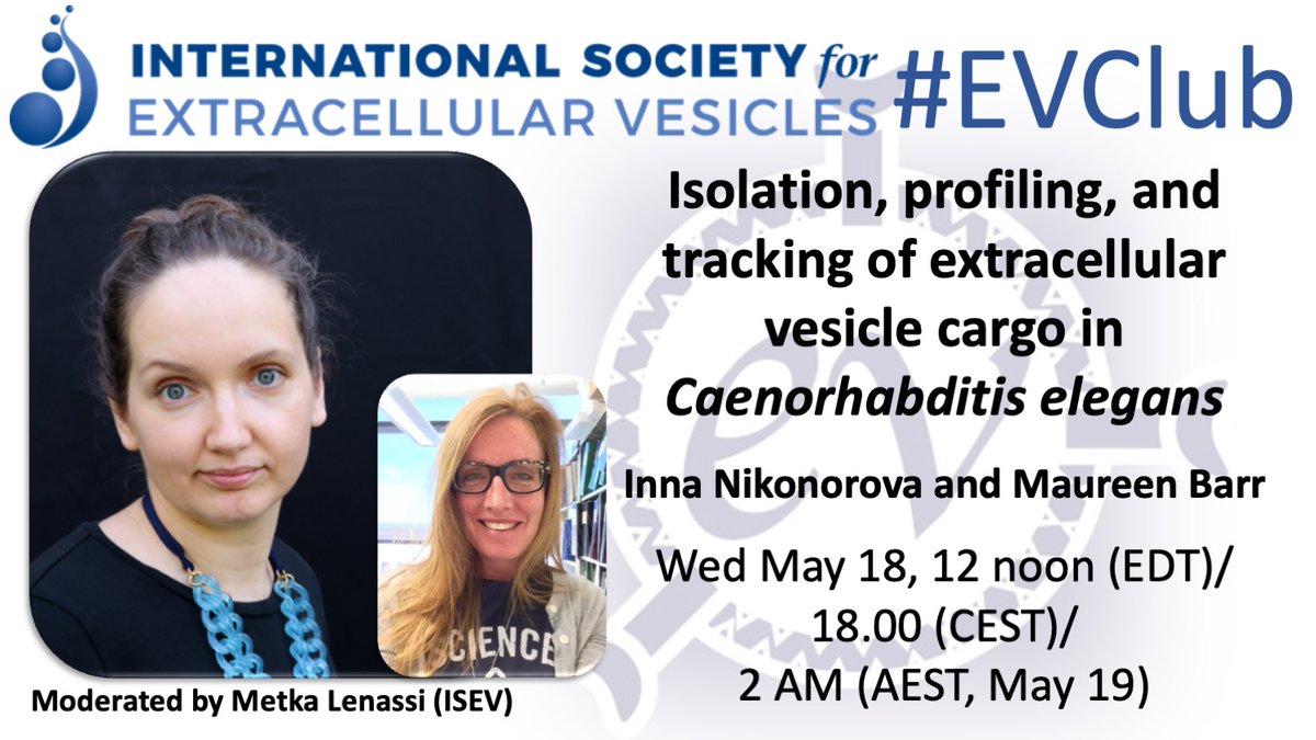 KennethWWitwer's tweet photo. The next @IsevOrg #EVClub is on using C. #elegans to profile and track cargo of #ExtracellularVesicles @NikonorovaInna @Barr_lab #MetkaLenassi
Wed 18 May 12 noon EDT/18.00 CEST
Need the login? https://t.co/IRbExEwOX9
#ExtracellularVesicles @IsevComms #CElegans #ModelOrganisms https://t.co/fTFPG5O3xa