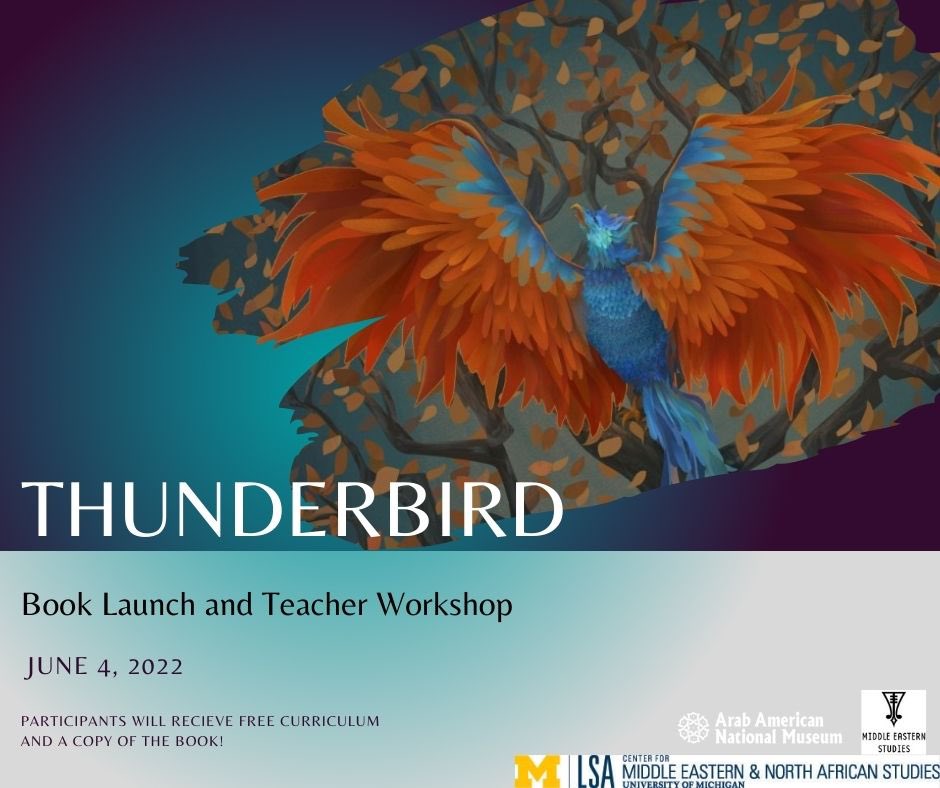 Join us on 6/4 at 10am for the online launch of Thunderbird, a YA fantasy adventure featuring a young Palestinian girl who must save the world. Participate in an author/translator discussion, see lessons written for the book, and get a copy of the book! docs.google.com/forms/d/e/1FAI…