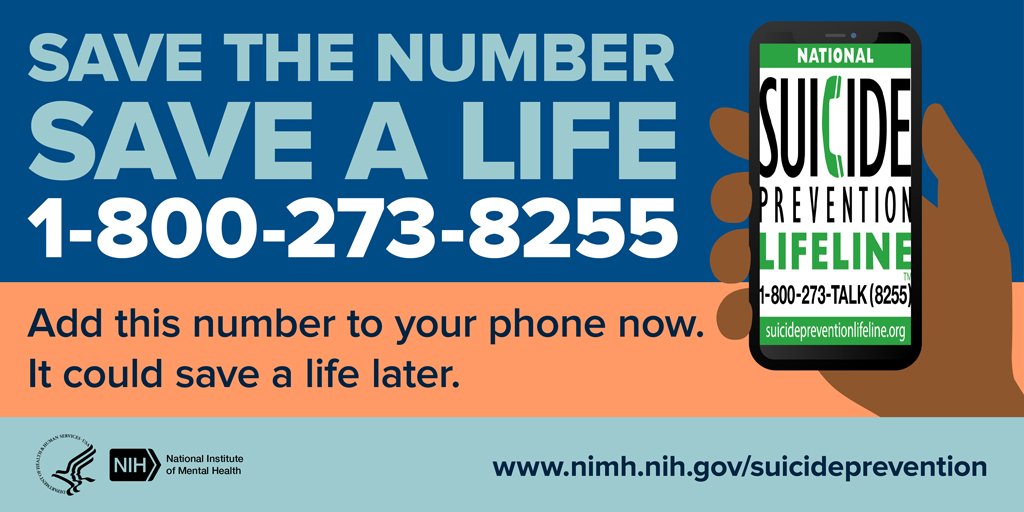 JenWaggener's tweet photo. Save the number, save a life. Add the National Suicide Prevention Lifeline (1-800-273-8255) to your phone now–it could save a life later. Trained crisis workers are available to talk 24/7/365. Visit https://t.co/d0HgSsnCpt for more info. #shareNIMH https://t.co/tC7cMtBzRk