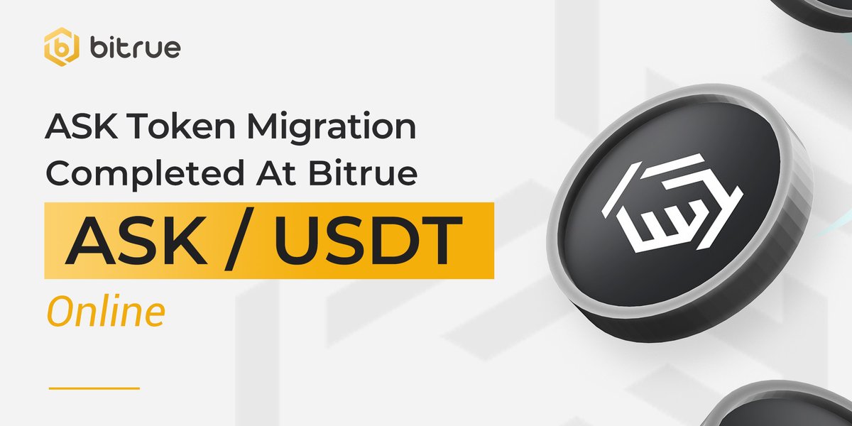 BitrueOfficial's tweet photo. The ASK token migration has been completed, and the $ASK / $USDT trading pair is back online! @PermissionIO
Take a look over at https://t.co/4mWTjcAJ3H https://t.co/CtKMQWvMNg