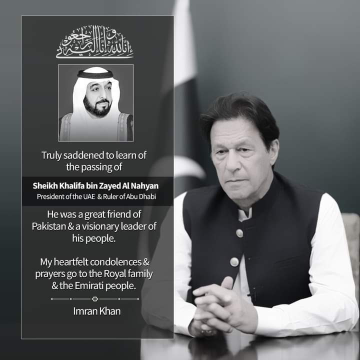 Ali_theDesigner's tweet photo. متحدہ عرب امارات کے صدر اور ابوظہبی کے حاکم شیخ خلیفہ بن زید النہیان کی رحلت کے بارے میں جان کر واقعتاً نہایت رنجیدہ ہوں۔ وہ پاکستان کے ایک عظیم اور اپنے لوگوں کے صاحبِ بصیرت رہنما تھے۔ میری دعائیں اور ہمدردیاں شاہی خاندان اور اماراتی عوام کے ساتھ ہیں۔
@ImranKhanPTI  @InsafPK https://t.co/WLCXNS1imO