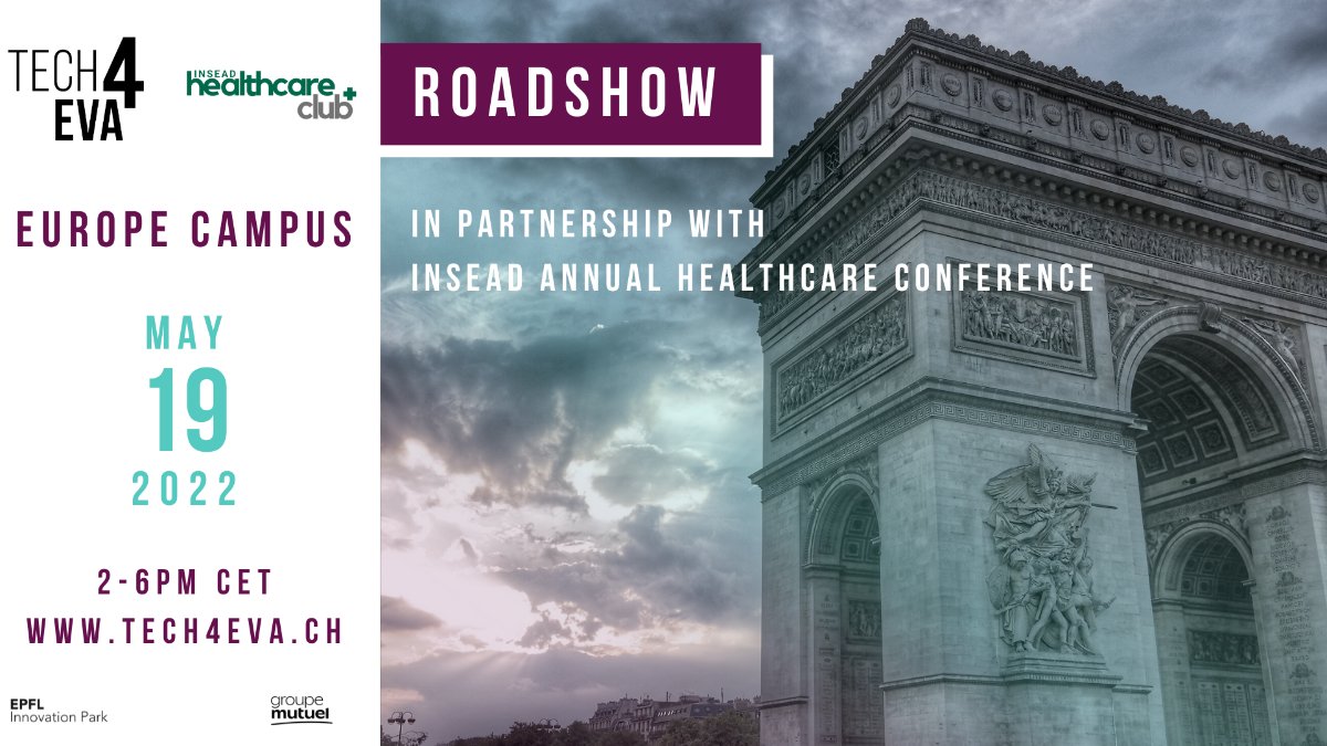 startups_CH's tweet photo. Join @EPFL_Park next Thursday online π₯π₯π₯ #Tech4Eva Roadshow France is partnering with INSEAD Healthcare Club for their Annual Healthcare Conference. Learn more & register NOW: https://t.co/2kSsMWmjP1 #Science2Market #femtech @Groupe_Mutuel @INSEAD https://t.co/OwZqH9VqDM