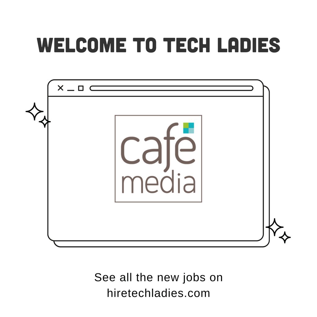 The Tech Ladies community welcomes a new hiring partner, CafeMedia!  

See their roles here hiretechladies.com/c/CafeMedia- + hundreds of others on our members-only job board.  

Join for free at hiretechladies.com/join