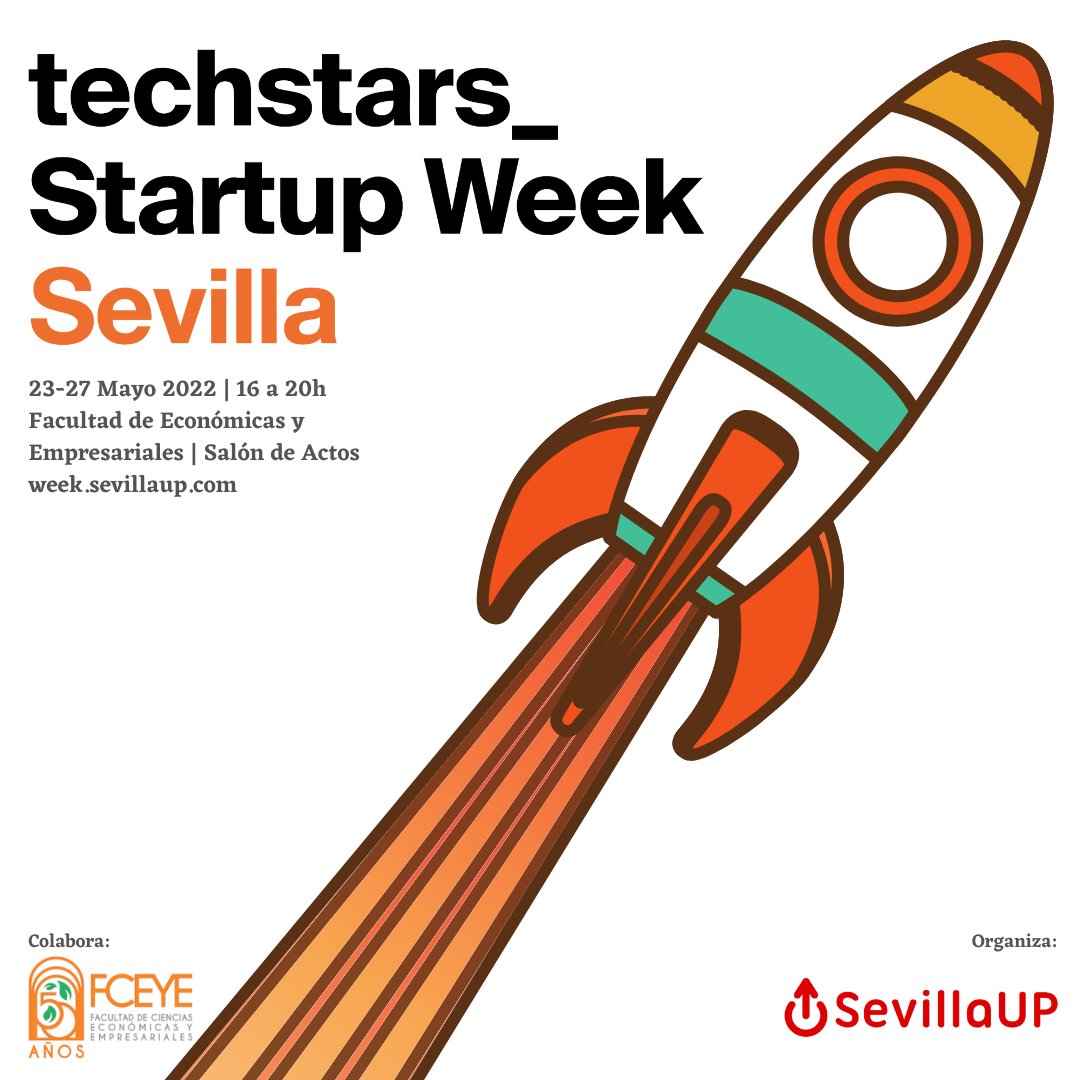 ¡VEN! a Techstars Startup Week Sevilla donde podremos conocer el gran ecosistema emprendedor en Sevilla. 
El "ahora" de grandes startups cuyo futuro pinta fantástico. 
Te esperamos del 23 al 27 de mayo en la @FceyeUS …starsstartupweeksevilla2022.sched.com/signup