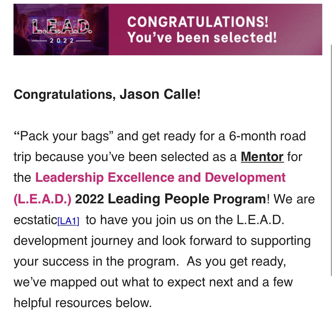 The best part of leadership is being part of someone’s growth and development. Super honored to be selected as a mentor #Lead22 🙏🏼