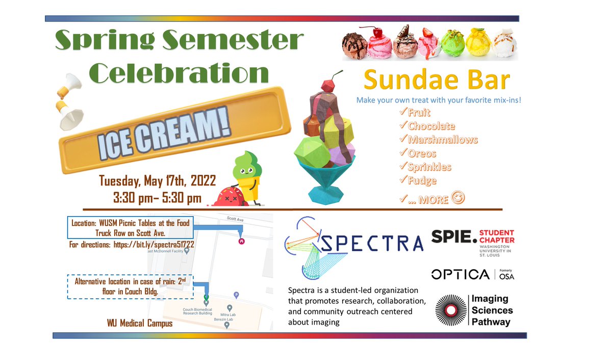 wustlspectra's tweet photo. Spring Semester Celebration! We're hosting an ice cream social on Tuesday, May 17th from 3:30 to 5:30pm at the Medical Campus food truck row. (map https://t.co/UIUk8ttihn) All are welcome! @WashUengineers  @WUSTLmed  @WUSTL @MIRimaging @OpticalRadLab @OpticaWorldwide @SPIEtweets https://t.co/5C0j92HG9H