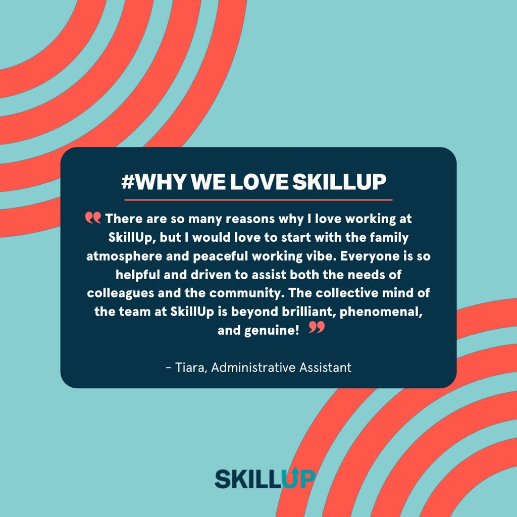 Tiara shares why she loves being a part of our team. Thank you for making our community better and brighter! #WhyWeLoveSkillUp