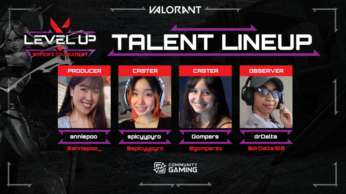 CommunityGaming's tweet photo. We're going to LEVEL UP this weekend💫

Here is our awesome talent for the $600 Level Up #VALORANT Women's Tournament going down on Sunday!

🎙️ @gompersx &amp; @spicyypyro 
🎥 @drDelta150 
👁️ @anniepoo_ 

The stream will be on our VALORANT channel!👇
📺 https://t.co/w8ivsWAVvE https://t.co/JZAg7k7Mak