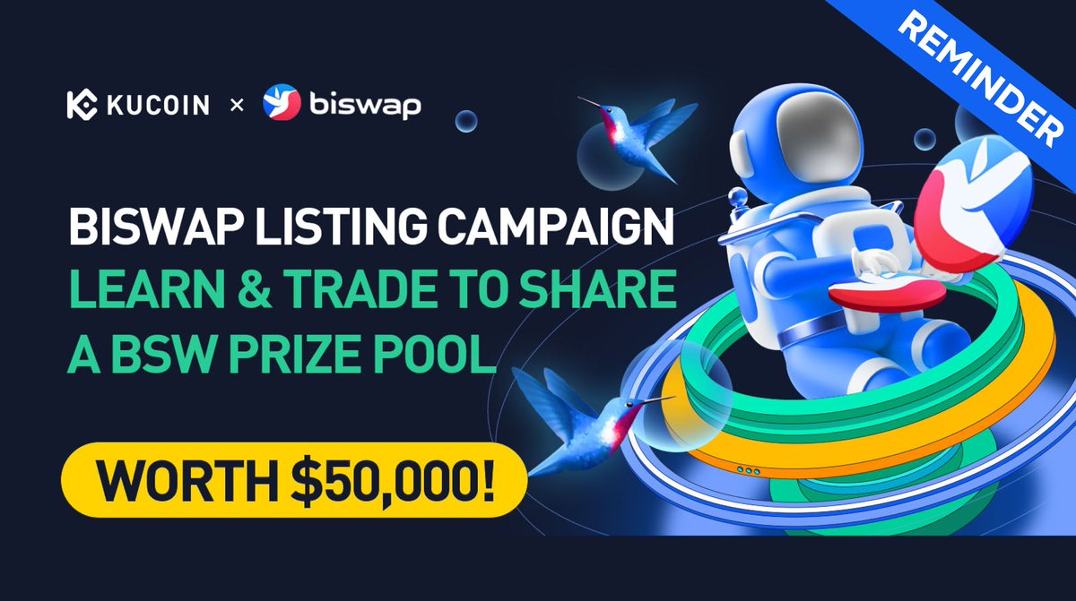 Biswap_Dex's tweet photo. 🚨Take Part in Learn &amp; Trade on @kucoincom!🚨

🏆 $50 000 in BSW
⏰ 16 May, 10:00 (UTC)

💫$10K in BSW for Learn &amp; Earn 
💫$30K in BSW for Trading Competition
💫$10K in BSW Participation Prizes 

Details:
👉https://t.co/znu4EHi91M  

💸 Participate to win $BSW! 
#BiswapDEX #DeFi https://t.co/6eXb1ynoon
