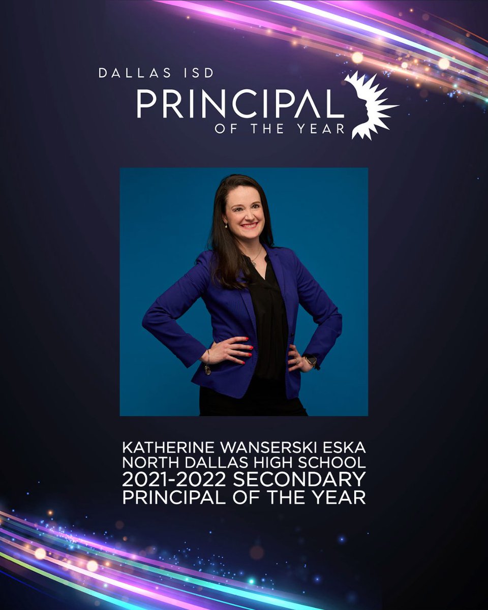 dallasschools's tweet photo. Congratulations to our 2021-2022 Secondary Principal of the Year, Katherine Wanserski Eska, from @NorthDallasHS!

@FutureofDallas_  @reliantenergy 
#DallasISDEdyAwards2022 #DallasISDPOY https://t.co/LEp7rGIn3W