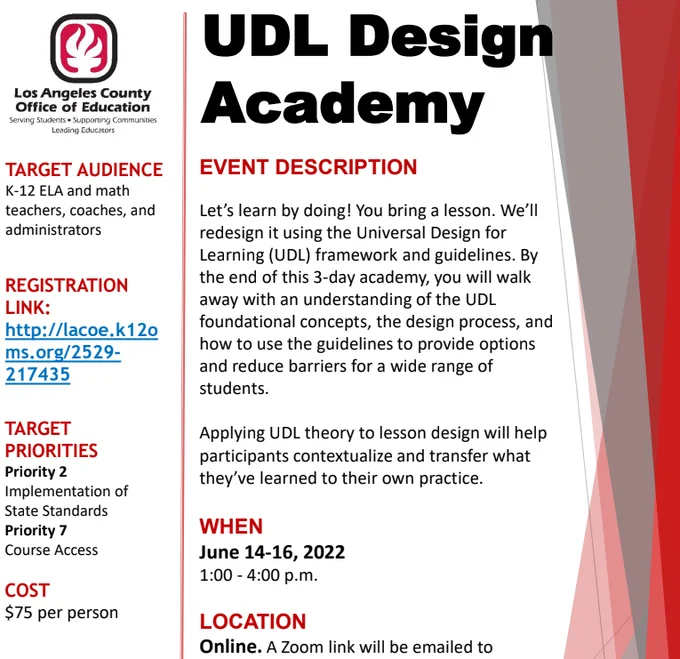 Register here for UDL Design Academy June 14-16, 2022 from 1-4 p.m. each day: https://lacoe.k12oms.org/2529-217435