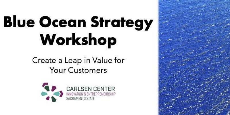 SacStateCarlsen's tweet photo. Join us on Wednesday, June 8th for a deep dive workshop on Blue Ocean Strategy and Leadership: Create a Leap in Value for Your Customers https://t.co/K5dKQv9NvS
#customers #startup #createaleapinvalue #marketing #valuecurve #Entrepreneurs #smallbusiness https://t.co/tjCAutdMrv