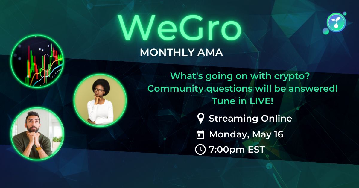 WEGROCoin's tweet photo. #WeGroFamily, Did you hear??
βΆοΈ Our monthly AMA is scheduled for THIS MONDAY!
π May 16 @ 7PM EST
On the #AMA this Monday, the #WeGro team will talk about the state of the industry, and how the π trend is actually a positive for #WeGro holders and those looking to join. https://t.co/oyHsSH1YRM