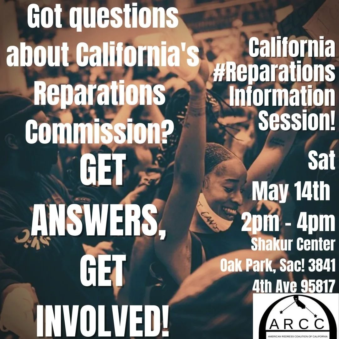 cjecofficial's tweet photo. SAC AREA!! Pull up Sat May 14th **2pm-4pm** PST in Oak Park 3841 4th Ave for a California #Reparations Information Session/Community Meeting put on by @AmericanRedress Sac! Got questions about California's Reparations Task Force? We got answers! Free/Public Event! Come thru!! https://t.co/J35XlHUjdV