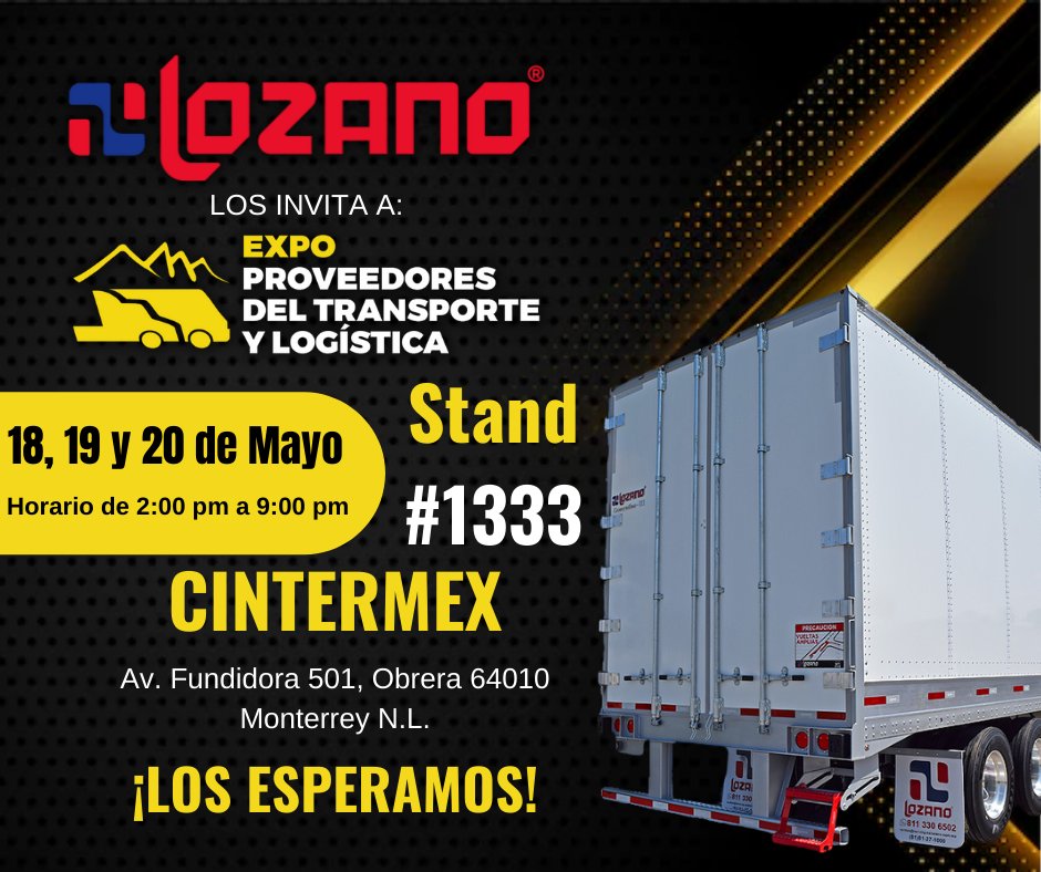 RemolquesLozano's tweet photo. ¡REMOLQUES LOZANO PRESENTE!
Encuéntranos en el Stand #1333.
Expo Proveedores del Transporte 2022.
Tu entrada es totalmente gratuita, regístrate en:
https://t.co/oMdt17K4J7 https://t.co/RzrEEMH7xD