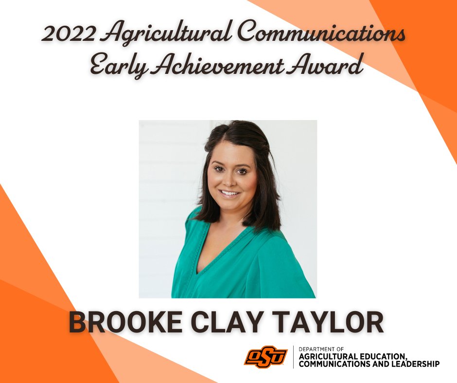 🎉Congratulations to Brooke Clay Taylor for receiving the 2022 Agricultural Communications Early Achievement award!