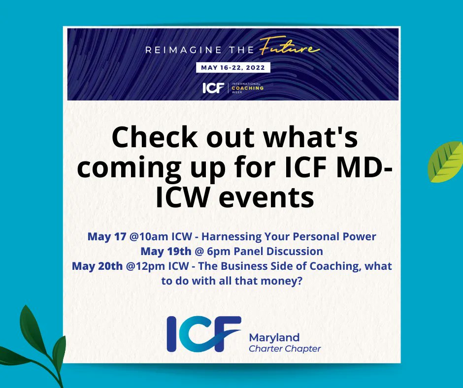 The theme of this year's International Coaching Week is "Reimagine the Future." 

ICF Maryland would love to have you register for one or all of our ICW 2022 events!

buff.ly/3mvu8nW

#ICFMD #ICW22 #coachingweek