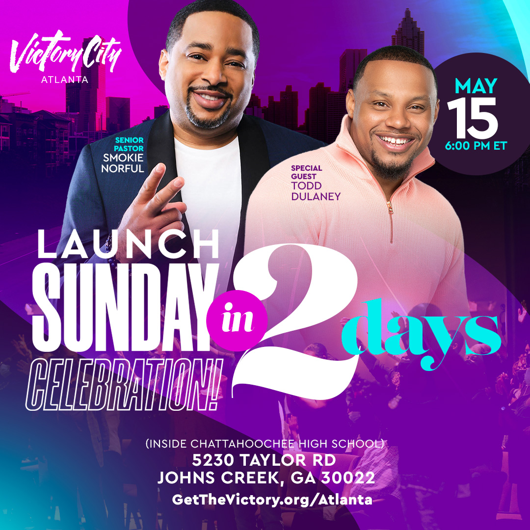 GetTheVictory's tweet photo. The in person celebration is going down IN TWO DAYS at Chattahoochee High School in Johns Creek! Services begins at 6pm ET. To help kick off the celebration Grammy-Nominated musical artist @todddulaney1 will be in the building as our special guest 🙌! You don't want to miss this! https://t.co/InmjI0f0rb