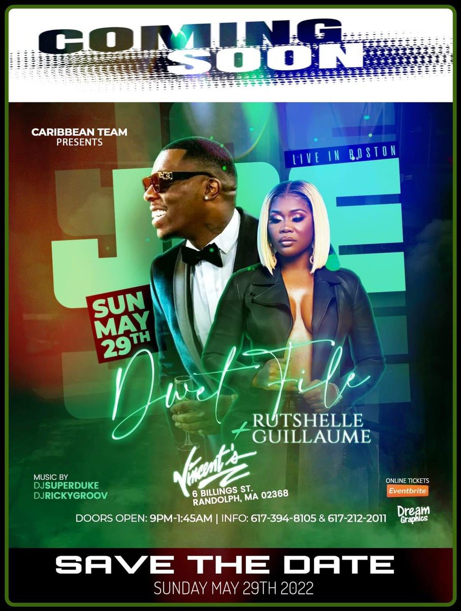 rutshelle's tweet photo. Coming soon... ■■■■■■■■■■ 

JOE DWÈT FILÉ / RUTSHELLE GUILLAUME

LIVE VINCENT'S NIGHTCLUB
SUNDAY MAY 29TH

RSVP EARLY FOR V.I.P TABLES  ■■■■■■■■■■

BE THERE, BE BEAUTIFUL... https://t.co/QW4cD0xtRX