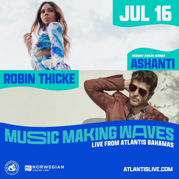 robinthicke's tweet photo. I can’t wait to rock the stage with @ashanti on July 16 at @atlantisbahamas !

Tickets go on-sale today, don’t miss out! #AtlantisLive #MusicMakingWaves https://t.co/28QXCvfKUF