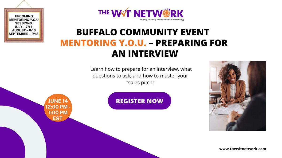 Join The WIT Network Buffalo for the third Empowering Y.O.U. Session, where you will learn how to prepare for an interview, what questions to ask, and how to master your “sales pitch!” 💸 cutt.ly/THaIcUb?utm_ca…