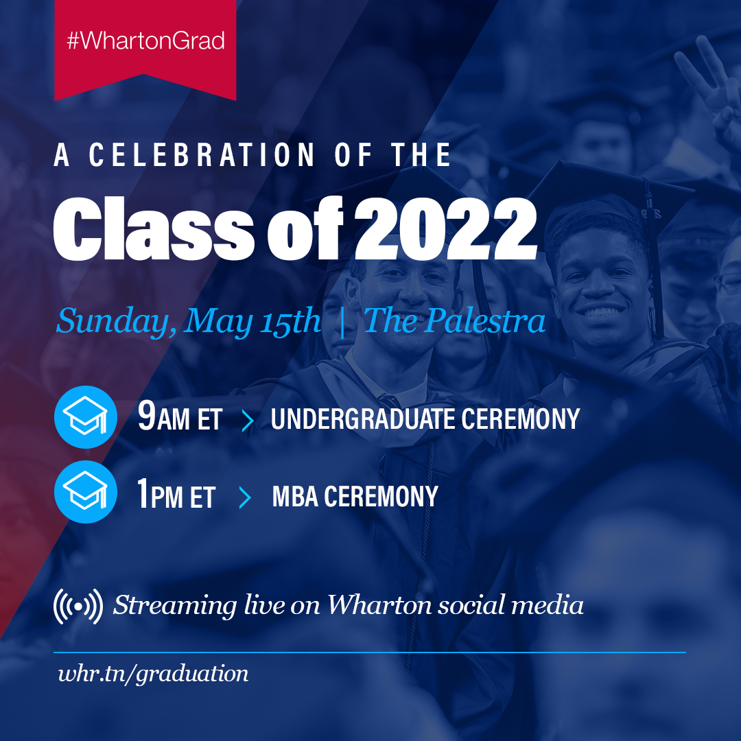 Livestream Sunday's ceremony on @Wharton accounts. Wharton is featuring content from students, alumni, faculty, staff, friends and family throughout graduation week around the hashtag #WhartonGrad!