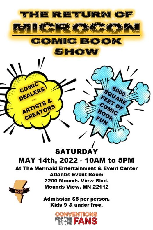 MidwestComicBk's tweet photo. There's still time to meet your favorite artist or nab that hard-to-find back issue! #MicroCon2022 will be open until 5PM today! Don't miss it! https://t.co/R7RZPlWsQN