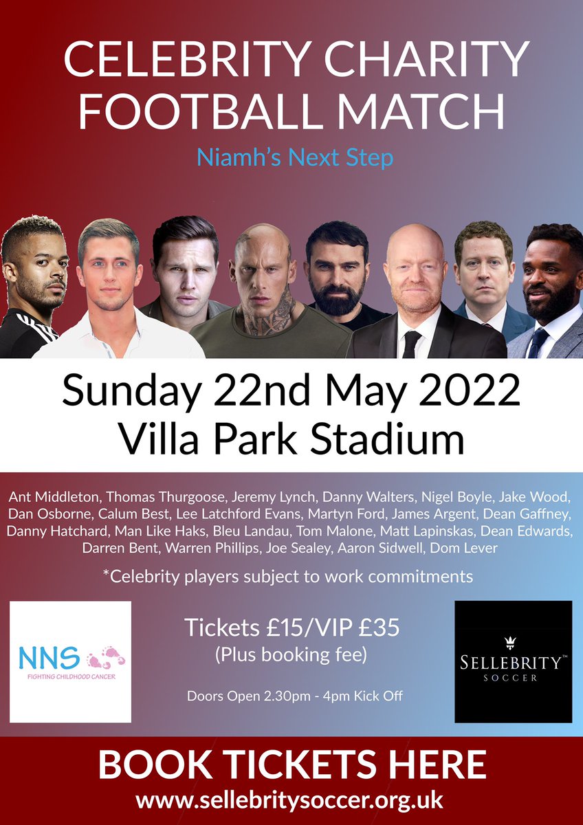 Sellebrity_UK's tweet photo. 📆 SUNDAY 22ND MAY 2022
📍VILLA PARK STADIUM 

Book your tickets for our huge celebrity match at Villa Park Stadium raising funds for @NiamhsNextStep ⚽️ 
@antmiddleton @mrjakedwood 

VIPs are now available 

🎫 Book your tickets here 
https://t.co/tiTe8xGwpC 

Do not miss this!! https://t.co/4P8wIU9IyV