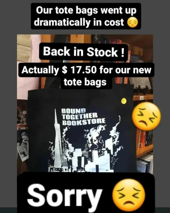 Sorry, our tote bags went up in price (just got invoice this morning)

$ 17.50 for each bag