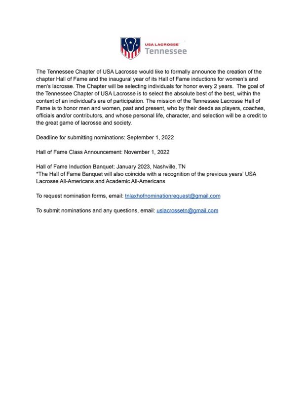Know someone who made a huge impact on TN Lacrosse? Nominate them now for the Inaugural Class of TN Chapter of USA Lacrosse Hall of Fame.