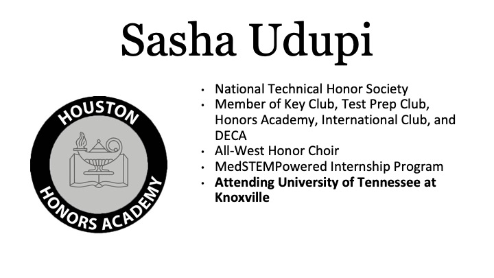 Congratulations Sasha Udupi! #houstonhonors22