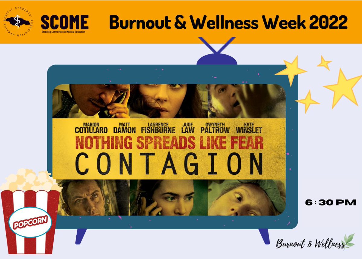 JamsaScome's tweet photo. It's the last day of Burnout &amp; Wellness Week 🐼🌿 ! Join us for our movie night at 6:30 PM. Grab your blankets and popcorn as we view Contagion ! 🍿🎬🎟 #SCOME https://t.co/4ftOwqVQoq